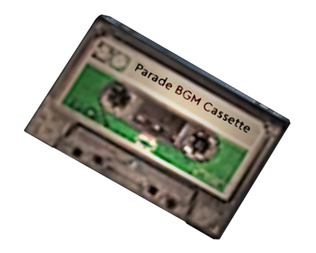 Parade BGM Tape